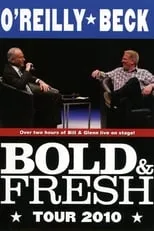 Glenn Beck es Glenn Beck en Bold & Fresh Tour 2010