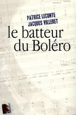 Laurent Petitgirard es Le chef d'orchestre en Bolero de Patrice Leconte