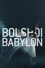 Película Bolshoi Babylon