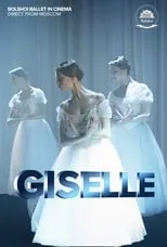 Poster de la película Bolshoi Ballet: Giselle - Películas hoy en TV