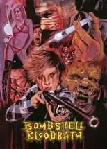 Póster de Bombshell Bloodbath