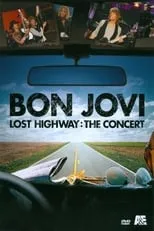 Película Bon Jovi: Lost Highway The Concert