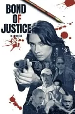 Película Bond of Justice: Kizuna Part II - Judgement