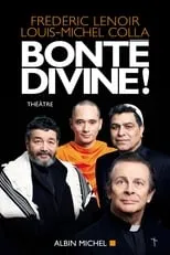 Jean-Loup Horwitz interpreta a  en Bonté Divine