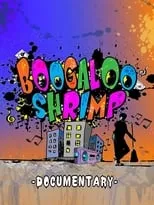 Lady Tigra interpreta a Herself en Boogaloo Shrimp Documentary