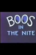 Póster de la película Boos in the Nite