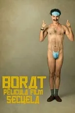 Poster de la película Borat, película film secuela - Películas hoy en TV