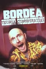 Catalin Bordea interpreta a  en BORDEA: Teoria conspirației