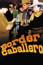 Póster de la película Border Caballero