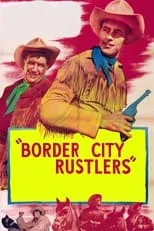 George Eldredge es Judge en Border City Rustlers