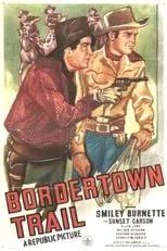 Póster de la película Bordertown Trail