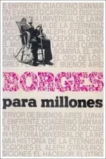 Película Borges para millones