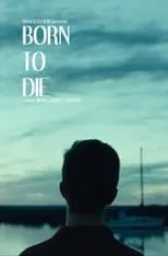 Película Born to Die