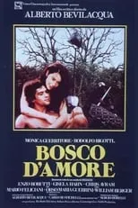 Enzo Robutti interpreta a  en Bosco d'amore