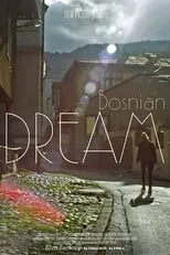 Ivana Vojinovic es Ivana en Bosnian Dream