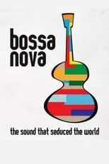 Carlos Lyra es Self en Bossa Nova: the sound that seduced the world