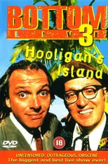 Póster de la película Bottom Live 3: Hooligan's Island