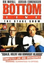 Póster de la película Bottom Live The Stage Show