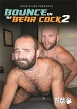 Buster Nastee es  en Bounce On My Bear Cock 2