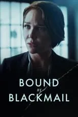 Póster de la película Bound by Blackmail