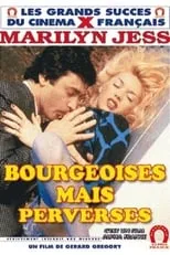 Película Bourgeoises mais... perverses!