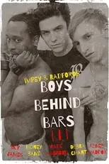 Película Boys Behind Bars 3