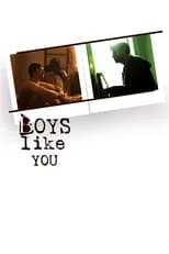 Daniel Armando es Sal en Boys Like You