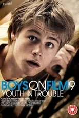 Denis Theriault interpreta a Luke (segment "Deep End") en Boys On Film 9: Youth in Trouble