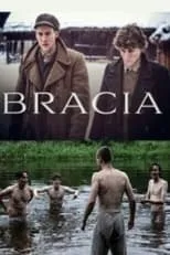 Película Bracia