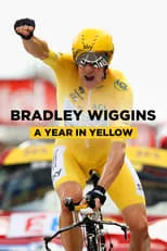 Bradley Wiggins es Himself en Bradley Wiggins: A Year in Yellow