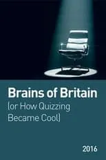 Película Brains of Britain (or How Quizzing Became Cool)