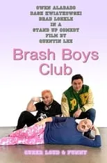 Película Brash Boys Club