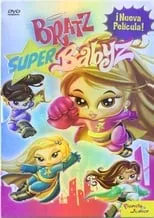 Poster de la película Bratz: Super Babyz - Películas hoy en TV