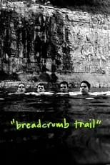 James Murphy en la película Breadcrumb Trail