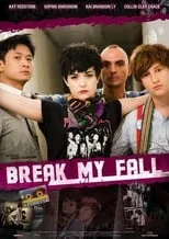 Poster de la película Break My Fall - Películas hoy en TV