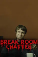 Neil Stevens es  en Break Room Chatter