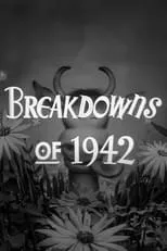 Pete Sepenuk en la película Breakdowns of 1942