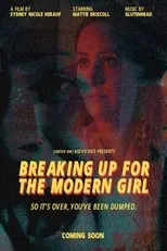 Película Breaking Up for the Modern Girl