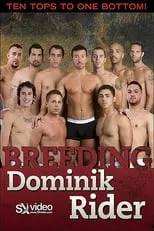 Película Breeding Dominik Rider