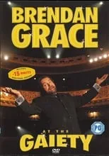 Brendan Grace es Self en Brendan Grace: At The Gaiety