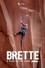 Brette Harrington es Self en Brette, A Year On The Road