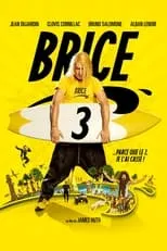 Poster de la película Brice 3 - Películas hoy en TV