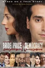 Shirin Golchin interpreta a  en Bride Price vs. Democracy