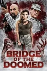 Póster de la película Bridge of the Doomed