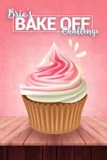 Película Brie's Bake Off Challenge