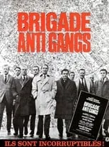 Poster de la película Brigade antigangs - Películas hoy en TV