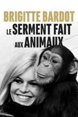 Brigitte Bardot en la película Brigitte Bardot, le serment fait aux animaux