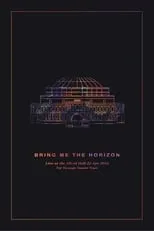 Poster de la película Bring Me The Horizon: Live at the Royal Albert Hall - Películas hoy en TV