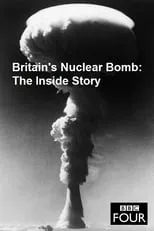 Portada de Britain's Nuclear Bomb - The Inside Story