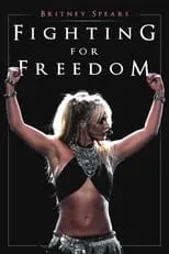 Britney Spears interpreta a  en Britney Spears: Fighting for Freedom